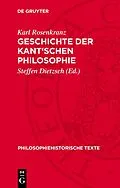 E-Book (pdf) Geschichte der Kant'schen Philosophie von Karl Rosenkranz