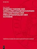 E-Book (pdf) Strenge Theorie der absoluten Lotabweichungen als Funktionen der Freiluftanomalien der Schwere von Kurt Arnold