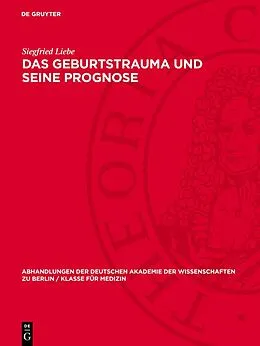 PDF Das Geburtstrauma und seine Prognose von Siegfried Liebe