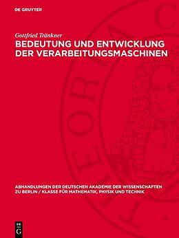 E-Book (pdf) Bedeutung und Entwicklung der Verarbeitungsmaschinen von Gottfried Tränkner