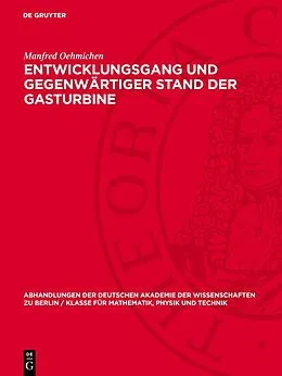PDF Entwicklungsgang und gegenwärtiger Stand der Gasturbine von Manfred Oehmichen