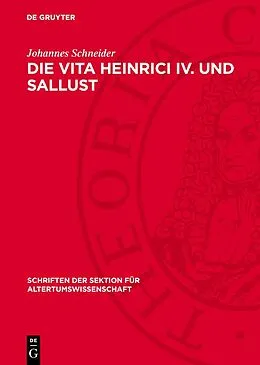 PDF Die Vita Heinrici IV. und Sallust von Johannes Schneider