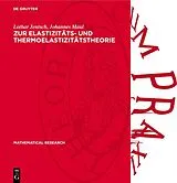PDF Zur Elastizitäts- und Thermoelastizitätstheorie von Lothar Jentsch, Johannes Maul