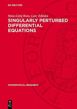 Fester Einband Singularly Perturbed Differential Equations von Herbert Goering, Andreas Felgenhauer, Lutz Tobiska