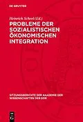 E-Book (pdf) Probleme der sozialistischen ökonomischen Integration von 