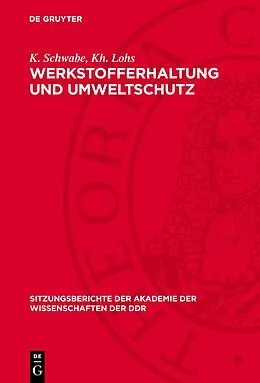 E-Book (pdf) Werkstofferhaltung und Umweltschutz von K. Schwabe, Kh. Lohs