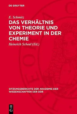 E-Book (pdf) Das Verhältnis von Theorie und Experiment in der Chemie von E. Schmitz