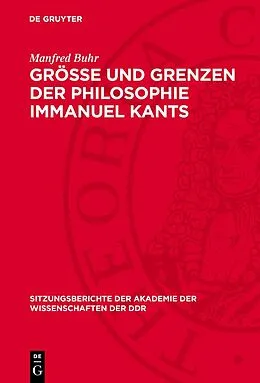 PDF Größe und Grenzen der Philosophie Immanuel Kants von Manfred Buhr