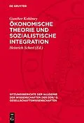 PDF Ökonomische Theorie und sozialistische Integration von Gunther Kohlmey
