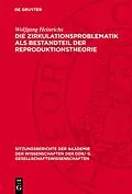 E-Book (pdf) Die Zirkulationsproblematik als Bestandteil der Reproduktionstheorie von Wolfgang Heinrichs