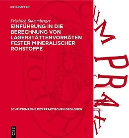 E-Book (pdf) Einführung in die Berechnung von Lagerstättenvorräten fester mineralischer Rohstoffe von Friedrich Stammberger