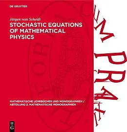 PDF Stochastic Equations of Mathematical Physics von Jürgen vom Scheidt