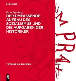 E-Book (pdf) Der Umfassende Aufbau des Sozialismus und die Aufgaben der Historiker von Ernst Engelberg