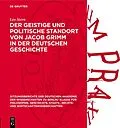 E-Book (pdf) Der geistige und politische Standort von Jacob Grimm in der deutschen Geschichte von Leo Stern
