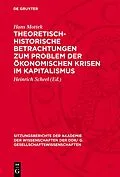 E-Book (pdf) Theoretisch-historische Betrachtungen zum Problem der ökonomischen Krisen im Kapitalismus von Hans Mottek