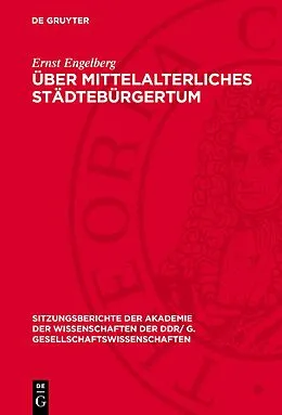 E-Book (pdf) Über mittelalterliches Städtebürgertum von Ernst Engelberg