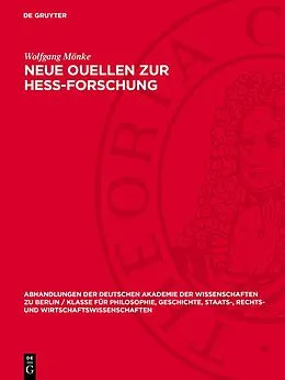 PDF Neue Ouellen zur Hess-Forschung von Wolfgang Mönke
