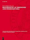 PDF Biochemistry of Ribosomes and Messenger-RNA von 