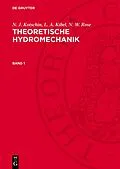 E-Book (pdf) Theoretische Hydromechanik. Band 1 von N. J. Kotschin, L. A. Kibel, N. W. Rose