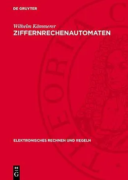 PDF Ziffernrechenautomaten von Wilhelm Kämmerer