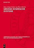 E-Book (pdf) Große kosmische Systeme von Hans-Jürgen Treder, Jan Peter Mücket