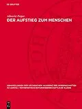E-Book (pdf) Der Aufstieg zum Menschen von Albrecht Peiper