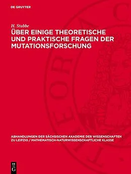 E-Book (pdf) Über einige theoretische und praktische Fragen der Mutationsforschung von H. Stubbe