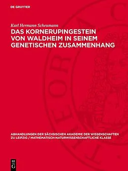 PDF Das Kornerupingestein von Waldheim in seinem genetischen Zusammenhang von Karl Hermann Scheumann