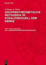 Fester Einband Gruppentheoretische Grundlagen von Günter Flach, Roland Reif