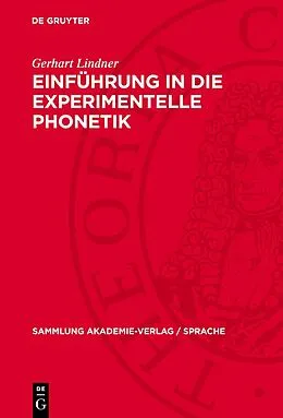 PDF Einführung in die experimentelle Phonetik von Gerhart Lindner