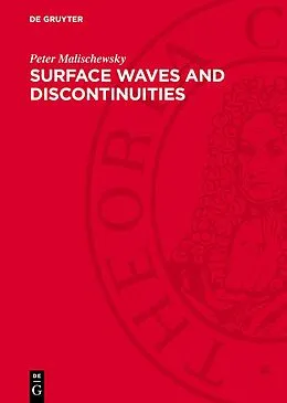 E-Book (pdf) Surface Waves and Discontinuities von Peter Malischewsky
