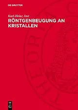 E-Book (pdf) Röntgenbeugung an Kristallen von Karl-Heinz Jost