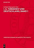 E-Book (pdf) I. S. Turgenev und Deutschland, Band 1 von 