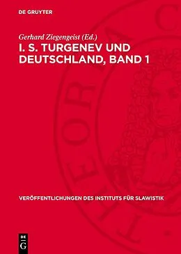 E-Book (pdf) I. S. Turgenev und Deutschland, Band 1 von 