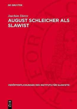 PDF August Schleicher als Slawist von Joachim Dietze