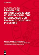 E-Book (pdf) Fragen der Mikrobiologie und wissenschaftliche Grundlagen der mikrobiologischen Industrie von 