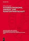 PDF Materialökonomie, Energie- und Rohstoffwirtschaft von Helmut Koziolek