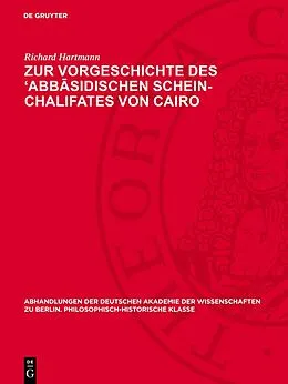 E-Book (pdf) Zur Vorgeschichte des Abbsidischen Schein-Chalifates von Cairo von Richard Hartmann