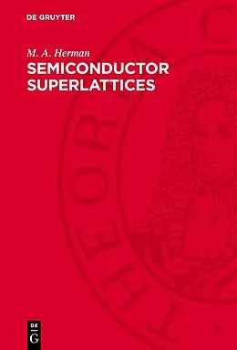 E-Book (pdf) Semiconductor Superlattices von M. A. Herman