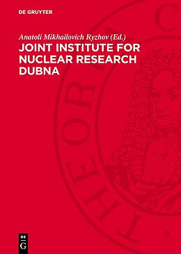 Livre Relié Joint Institute for Nuclear Research Dubna de 