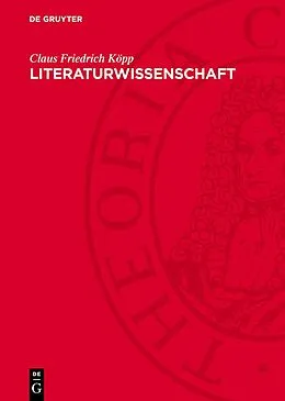 E-Book (pdf) Literaturwissenschaft von Claus Friedrich Köpp