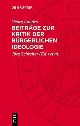 E-Book (pdf) Beiträge zur Kritik der bürgerlichen Ideologie von Georg Lukács