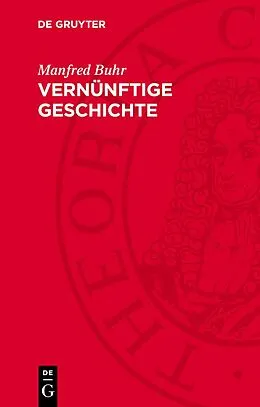 E-Book (pdf) Vernünftige Geschichte von Manfred Buhr
