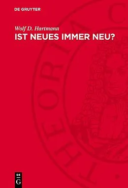 PDF Ist Neues immer neu? von Wolf D. Hartmann