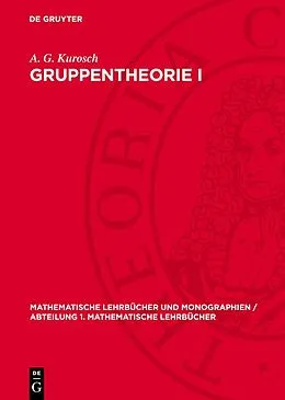 E-Book (pdf) Gruppentheorie I von A. G. Kurosch