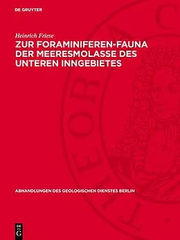E-Book (pdf) Zur Foraminiferen-Fauna der Meeresmolasse des Unteren Inngebietes von Heinrich Friese