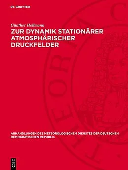 PDF Zur Dynamik stationärer atmosphärischer Druckfelder von Günther Hollmann