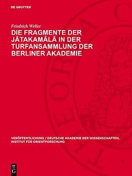 E-Book (pdf) Die Fragmente der Jtakaml in der Turfansammlung der Berliner Akademie von Friedrich Weller