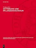 PDF Witterung und Pflanzenwachstum von Wolfgang Böer