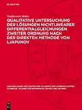 E-Book (pdf) Qualitative Untersuchung der Lösungen nichtlinearer Differentialgleichungen zweiter Ordnung nach der direkten Methode von Ljapunov von Wolfdietrich Müller